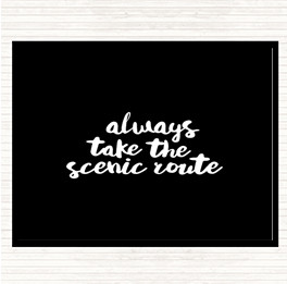 Black White Scenic Route Quote Mouse Mat