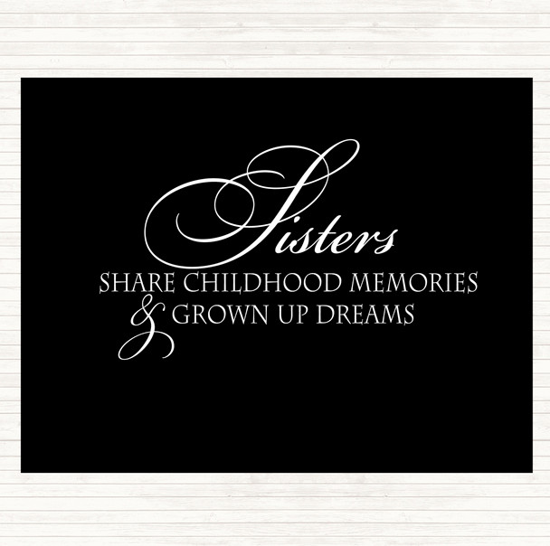 Black White Sisters Share Quote Mouse Mat
