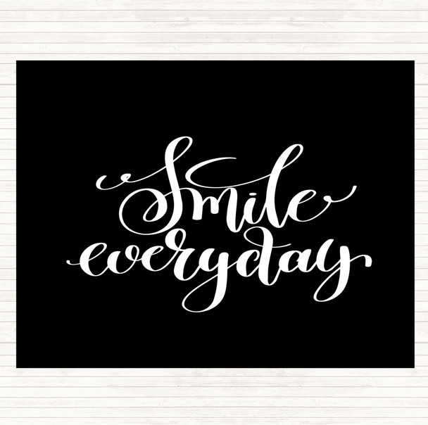 Black White Smile Everyday Quote Mouse Mat