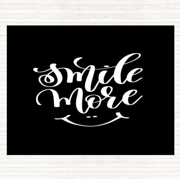 Black White Smile More Quote Mouse Mat