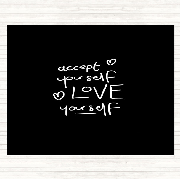 Black White Accept Yourself Quote Mouse Mat