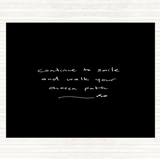 Black White Continue To Smile Quote Mouse Mat
