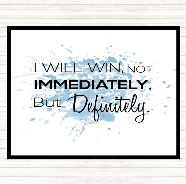 Blue White I Will Win Inspirational Quote Mouse Mat