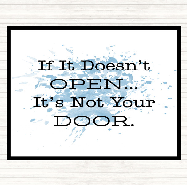 Blue White If It Doesn't Open Inspirational Quote Mouse Mat