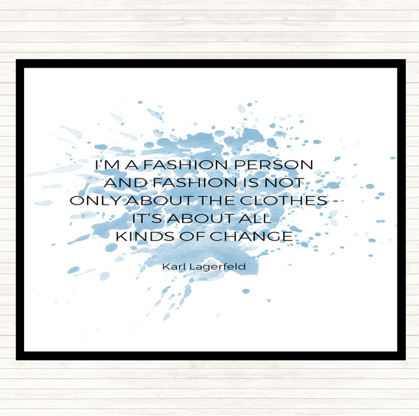 Blue White Karl Lagerfield Fashion About Change Quote Mouse Mat