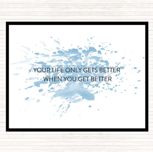 Blue White Life Gets Better Inspirational Quote Mouse Mat