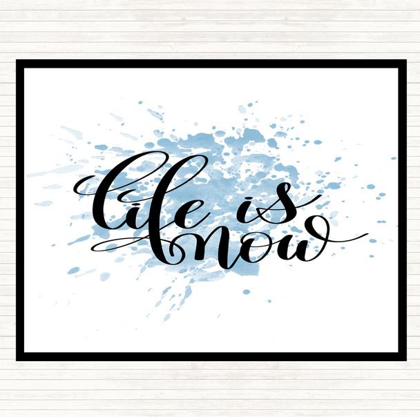 Blue White Life Is Now Inspirational Quote Mouse Mat