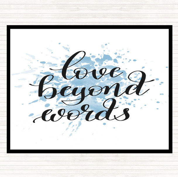 Blue White Love Beyond Words Inspirational Quote Mouse Mat