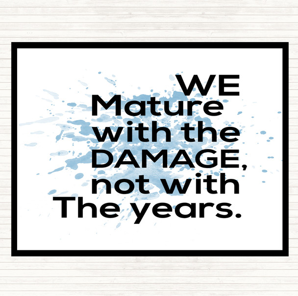 Blue White Mature With Damage Inspirational Quote Mouse Mat