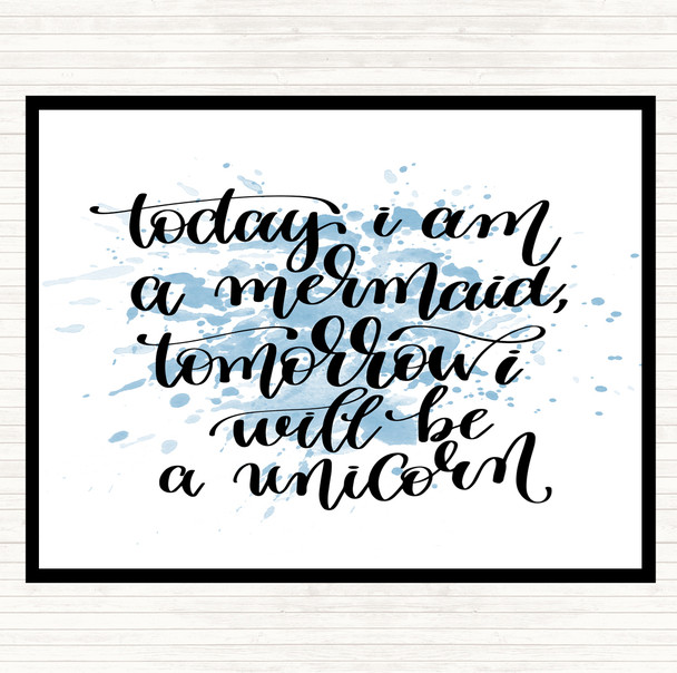 Blue White Mermaid And Unicorn Inspirational Quote Mouse Mat