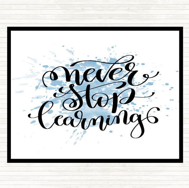 Blue White Never Stop Learning Swirl Inspirational Quote Mouse Mat