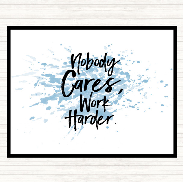 Blue White Nobody Cares Inspirational Quote Mouse Mat
