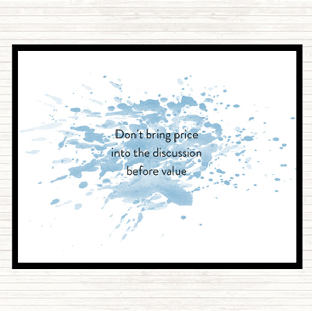 Blue White Price Before Value Inspirational Quote Mouse Mat