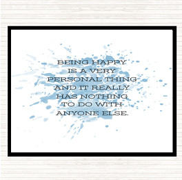 Blue White Being Happy Inspirational Quote Mouse Mat
