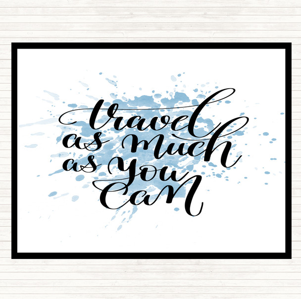 Blue White Travel As Much As Can Inspirational Quote Mouse Mat