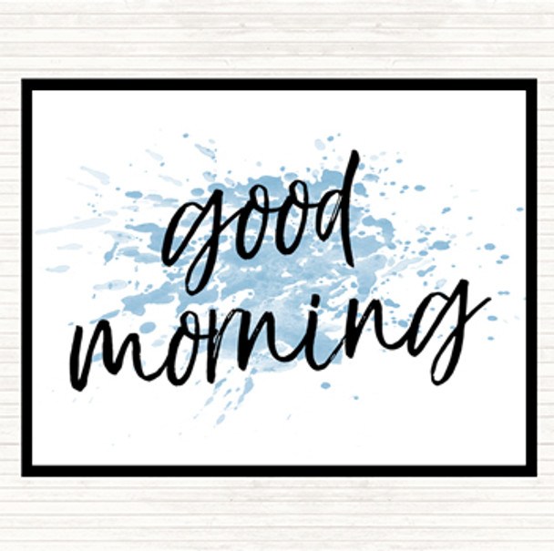 Blue White Big Good Morning Inspirational Quote Mouse Mat