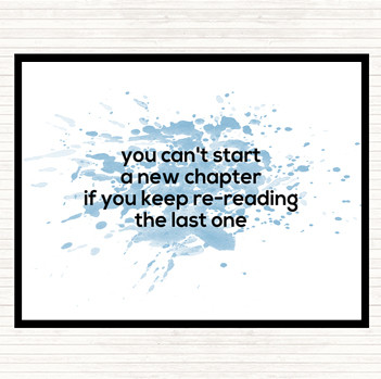 Blue White Cant Start A New Chapter Inspirational Quote Mouse Mat