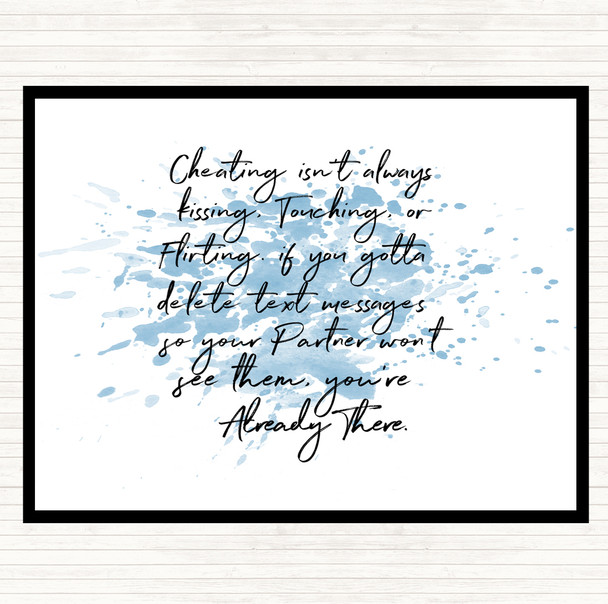 Blue White Cheating Inspirational Quote Mouse Mat