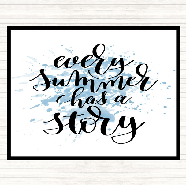 Blue White Every Summer Has A Story Inspirational Quote Mouse Mat
