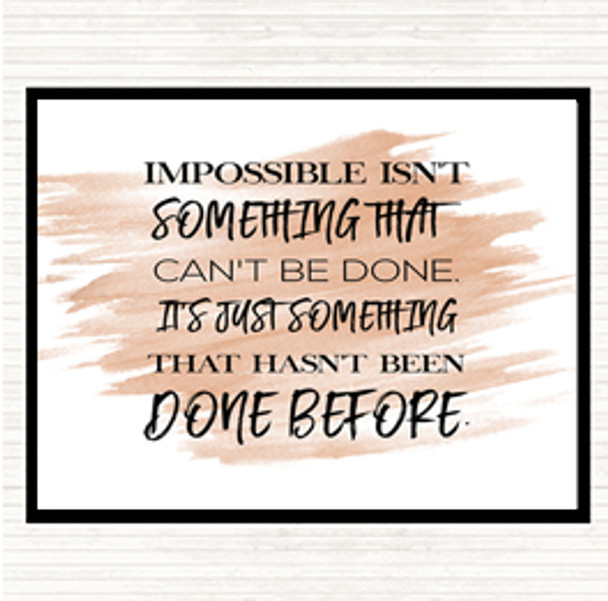 Watercolour Impossible Quote Mouse Mat