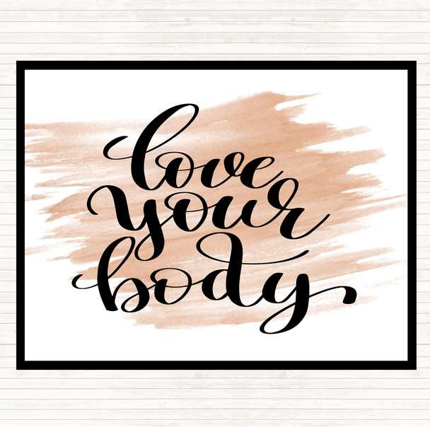 Watercolour Love Your Body Quote Mouse Mat