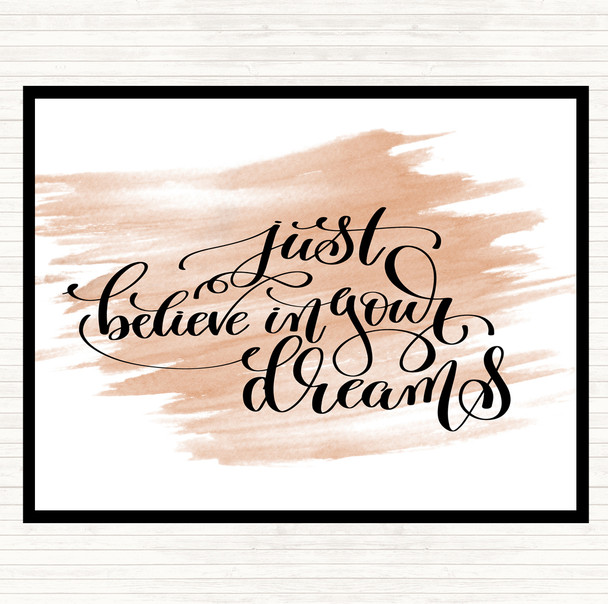 Watercolour Believe In Your Dreams Quote Mouse Mat