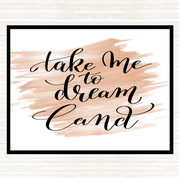 Watercolour Dream Land Quote Mouse Mat