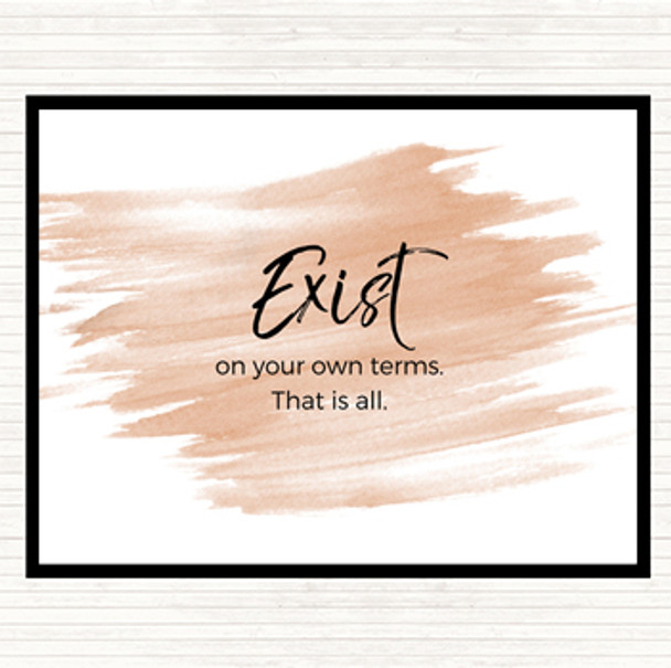 Watercolour Exist On Your Own Terms Quote Mouse Mat