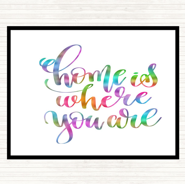 Home Is Where You Are Rainbow Quote Mouse Mat