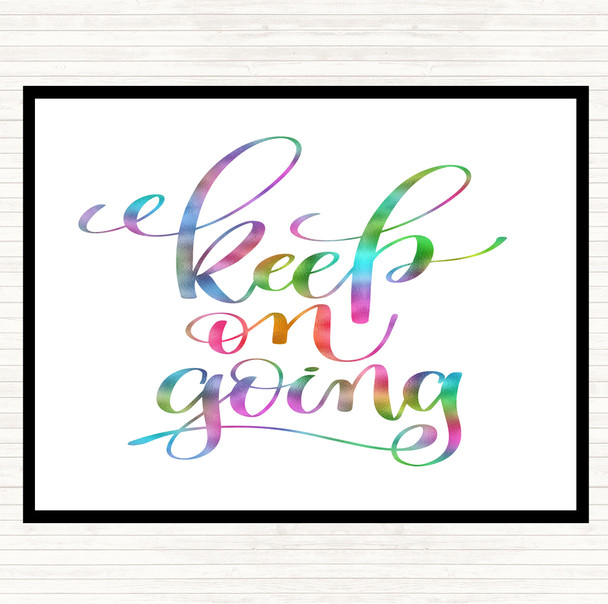 Keep On Going Rainbow Quote Mouse Mat