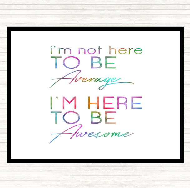 Be Awesome Rainbow Quote Mouse Mat