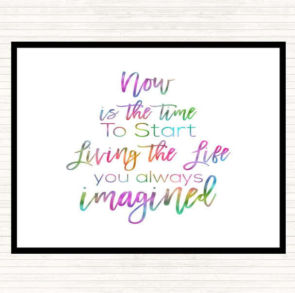 Now Is The Time Rainbow Quote Mouse Mat Now Is The Time Rainbow Quote Mouse Mat