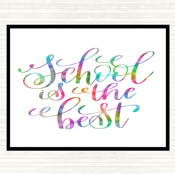 School Is The Best Rainbow Quote Mouse Mat