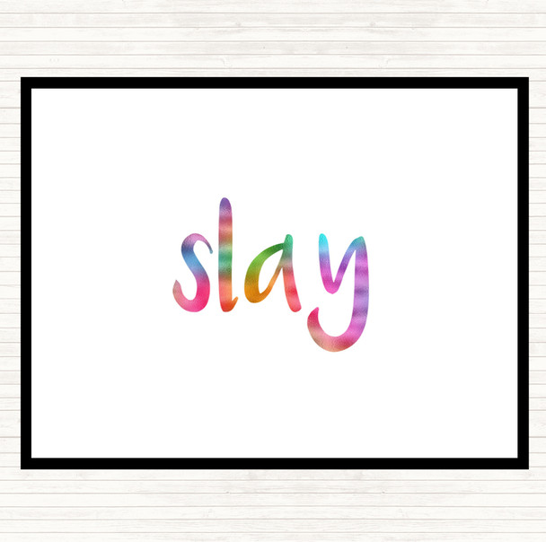 Slay Rainbow Quote Mouse Mat