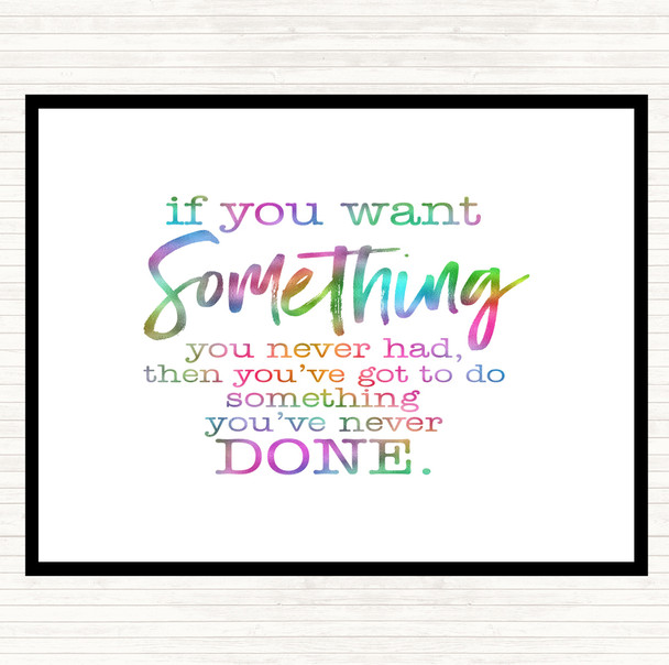 Something You Never Had Rainbow Quote Mouse Mat