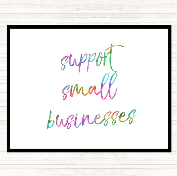 Support Small Businesses Rainbow Quote Mouse Mat