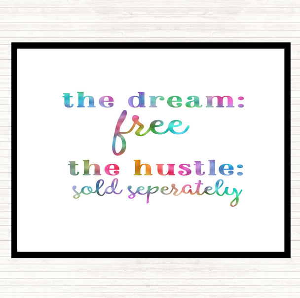 The Dream The Hustle Rainbow Quote Mouse Mat