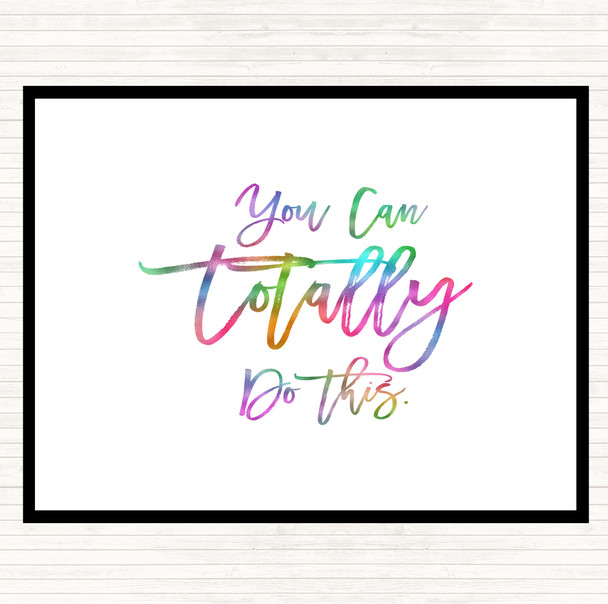 Totally Do This Rainbow Quote Mouse Mat