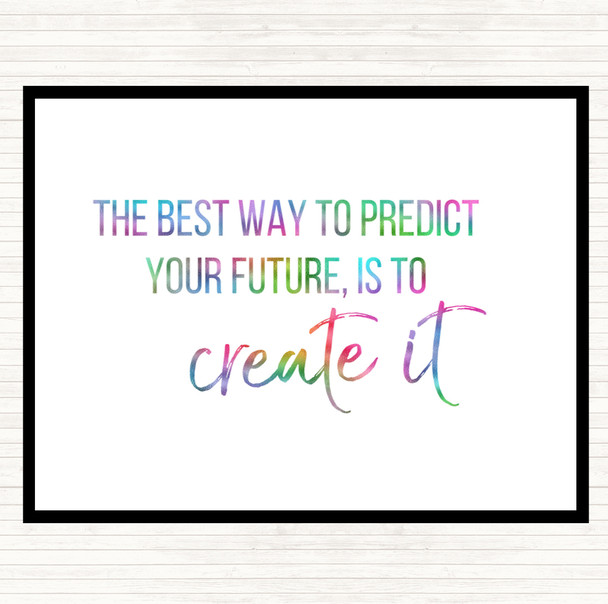 Best Way To Predict Your Future Rainbow Quote Mouse Mat