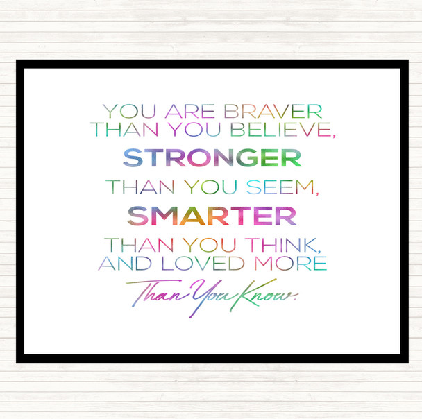 You Are Braver Rainbow Quote Mouse Mat