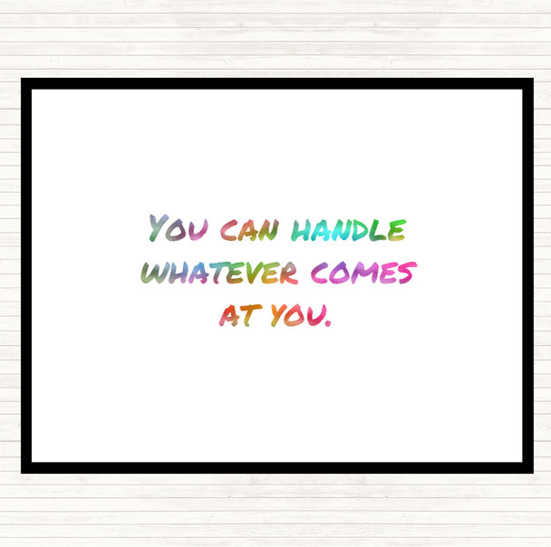 You Can Handle Whatever Rainbow Quote Mouse Mat