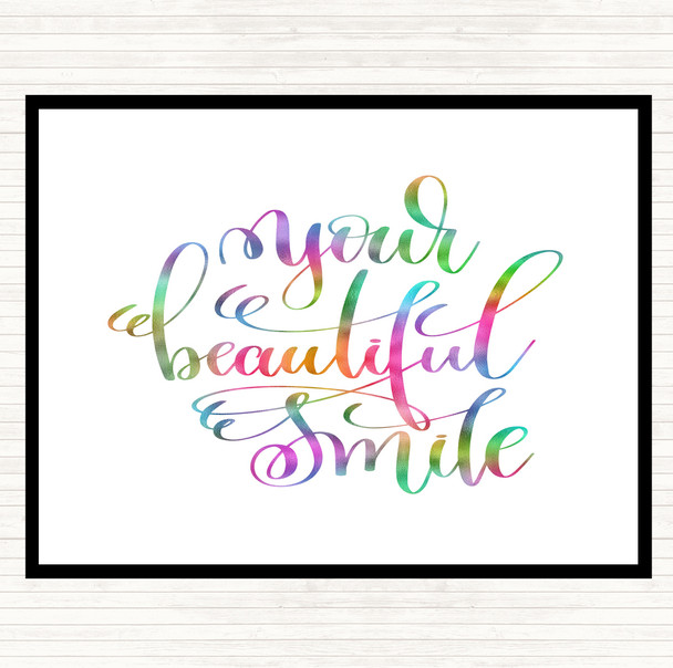 Your Beautiful Smile Rainbow Quote Mouse Mat
