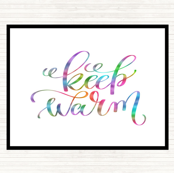 Christmas Keep Warm Rainbow Quote Mouse Mat