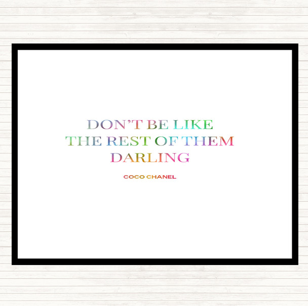 Coco Chanel Don't Be Like The Rest Of Them Rainbow Quote Mouse Mat