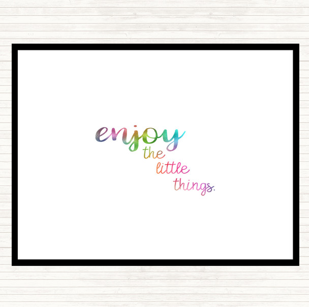 Enjoy The Little Things Rainbow Quote Mouse Mat