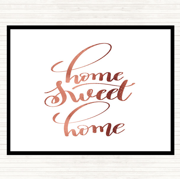 Rose Gold Home Sweet Home Quote Mouse Mat Rose Gold Home Sweet Home Quote Mouse Mat