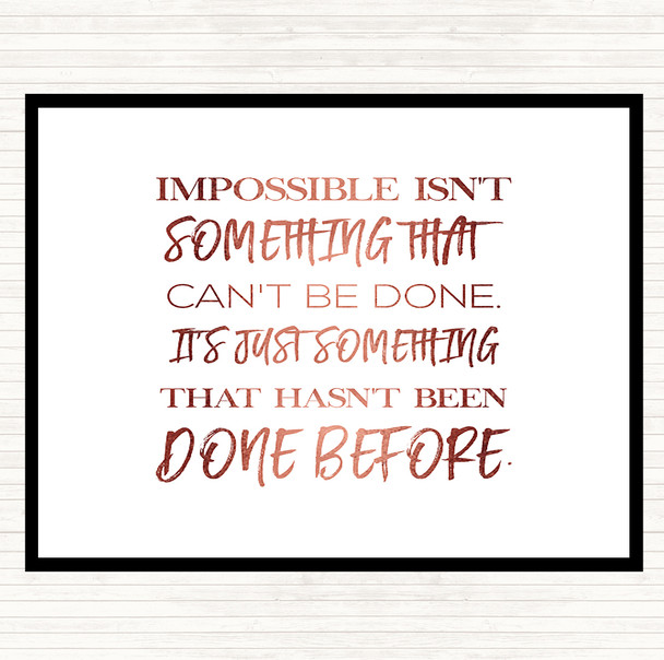 Rose Gold Impossible Quote Mouse Mat