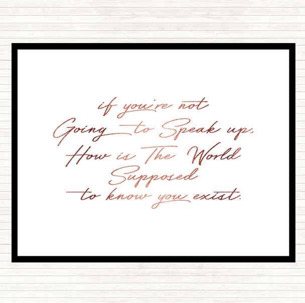 Rose Gold Know You Exist Quote Mouse Mat