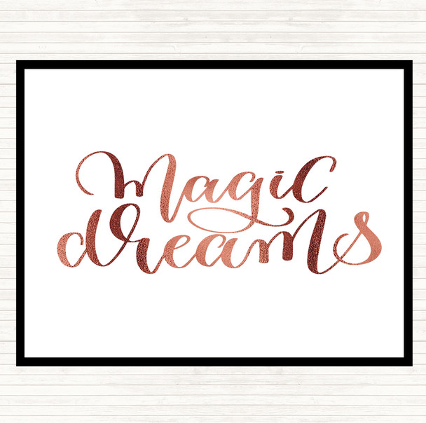 Rose Gold Magic Dreams Quote Mouse Mat Rose Gold Magic Dreams Quote Mouse Mat