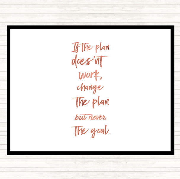 Rose Gold Plan Doesn't Work Quote Mouse Mat